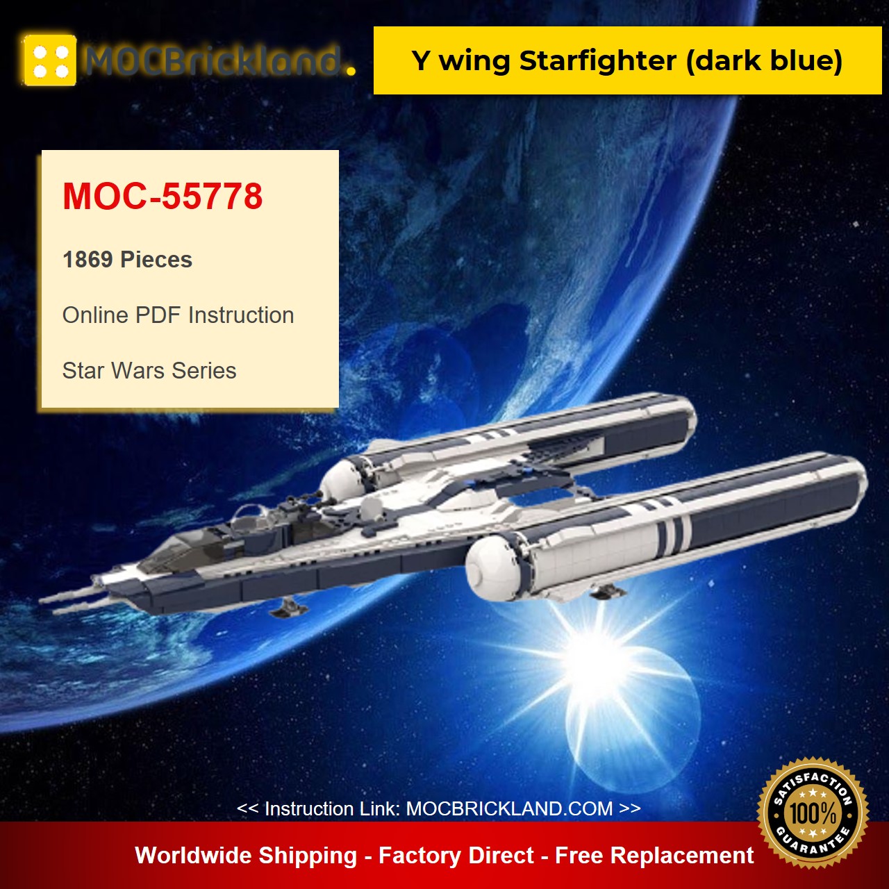 MOC-55778 Star Wars Y wing Starfighter (dark blue) Designed By starwarsfan66 With 1869 Pieces