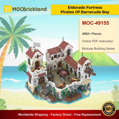 Eldorado Fortress - Pirates Of Barracuda Bay MOC 49155 Modular Building Designed By ZeRadman With 4982 Pieces
